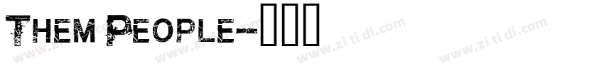 Them People字体转换